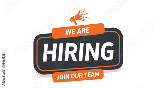 Vibrant orange and grey hiring advertisement with megaphone icon