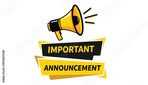 Important announcement graphic with megaphone icon