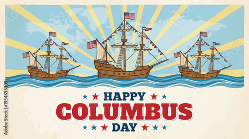 Happy Columbus Day Vintage Illustration with Sailing Ships and Map