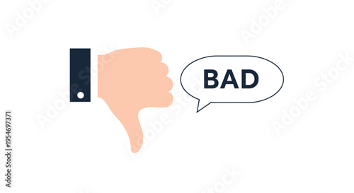 Illustration of a hand gesture showing a thumbs down with a speech bubble containing the word bad to express dissatisfaction.
