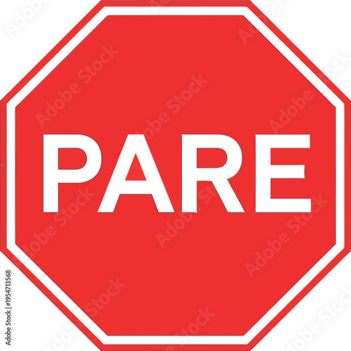 Red octagon stop sign with white border and 'PARE' text vector illustration