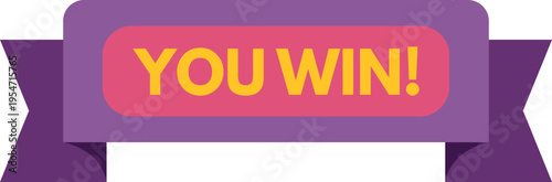 Purple ribbon banner displaying yellow you win. Text, symbolizing victory and success