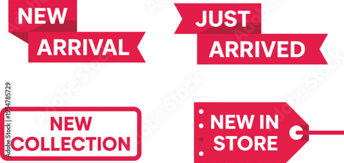 New Arrival and Just Arrived Promotional Label Set with New Collection and New In Store Retail Tags Vector