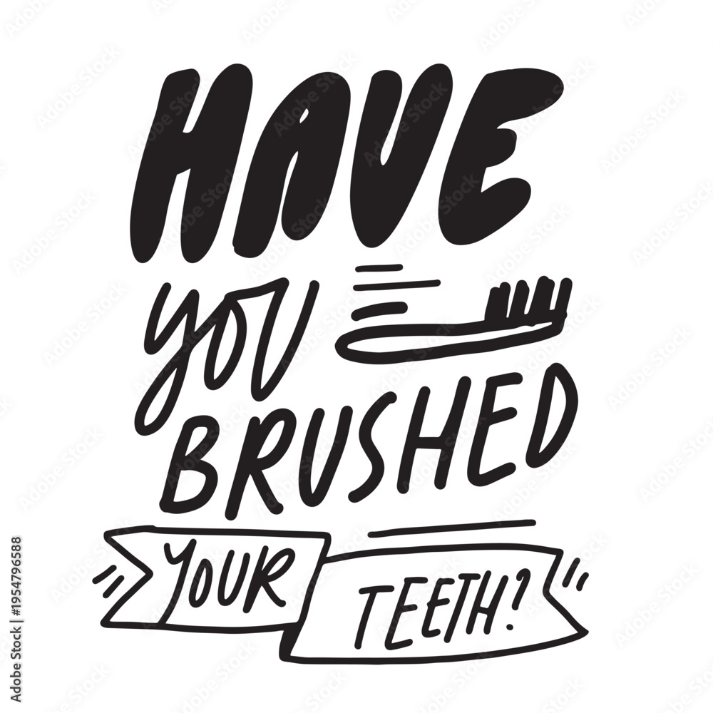 Obraz premium dental care quotes. Hand lettering illustration
