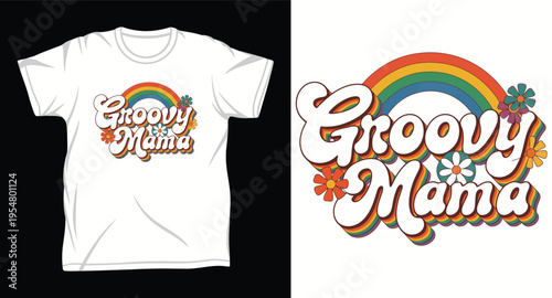 Groovy mama retro typography with rainbow and flowers for mother gift design