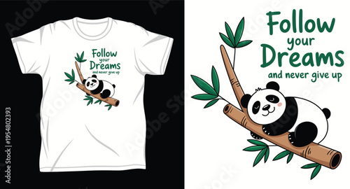 Follow your dreams and never give up motivational panda sleeping on bamboo branch