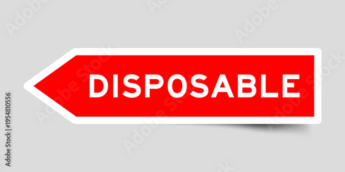 Red color arrow shape sticker label with word disposable on gray background