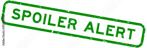 Grunge green spoiler alert word rubber square seal stamp on white background