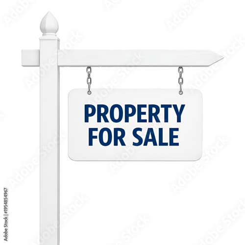 Real Estate Property for Sale Sign Isolated on transparent Background. 3D Rendered White Real Estate Yard Sign with Property for Sale Text. Modern Realtor Signage for Residential House Sale . 