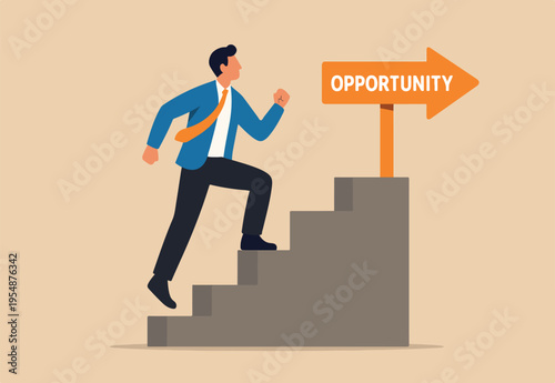 Opportunity, chance or career possibility to make decision, life choice to grow business, work accessibility, challenge or potential way to success, businessman climb up stair to see opportunity sign.