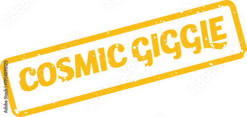 Fun yellow grunge stamp featuring the phrase Cosmic Giggle for playful and whimsical ideas