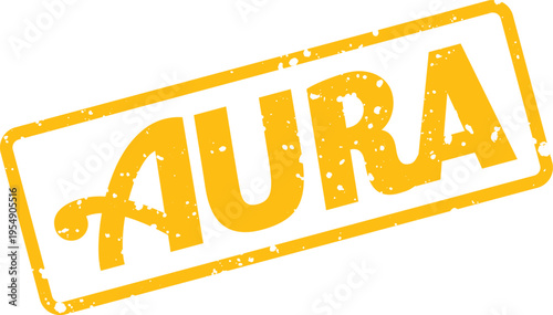 Stylish yellow distressed stamp featuring the word AURA conveying a sense of energy and spiritual presence