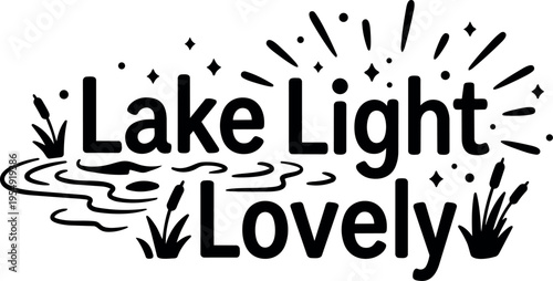 Lake light lovely phrase with reeds and ripples vector art