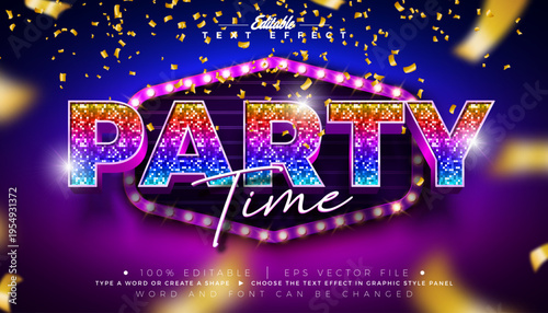 Party Time Musical Text Effect Design Editable Vector Graphic Style Effect with Disco Ball Pattern and Light Bulb Frame Billboard. Editable Typography Lettering on Falling Gold Confetti Background