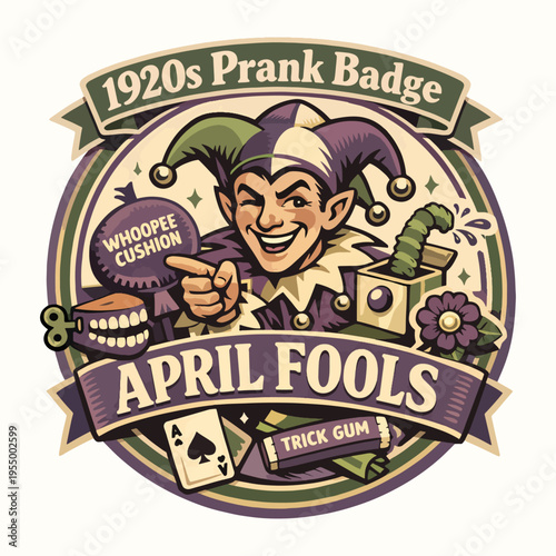Vintage April Fools Prank Badge Inspired By 1920s Retro Carnival Style Featuring Classic Joker Character And Old Fashioned Typography Vector Emblem Design