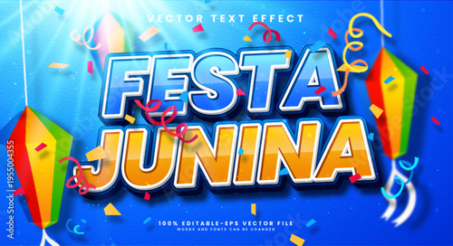 Festa Junina editable text effect, suitable to celebrate the festa junina events.
