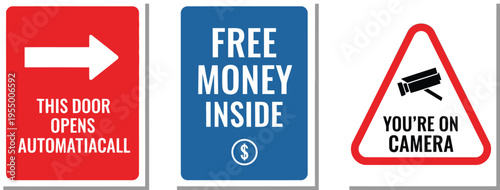 Three distinct warning signs include an arrow directing entry, a notice about available cash, and a surveillance warning.
