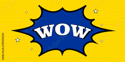 Pop Art WOW speech bubble on halftone Background. Vector colorful illustration in retro comic style