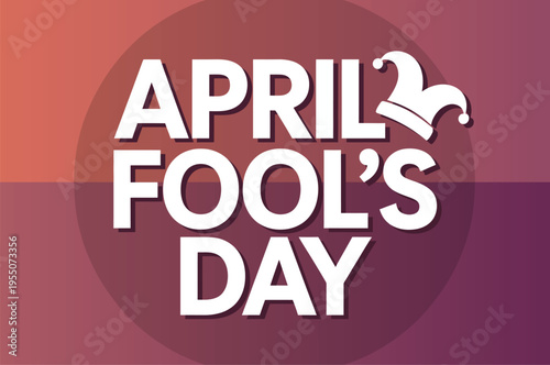 April Fool's Day Creative Typography Graphic with Jester Hat Icon on Modern Gradient Background for Social Media Marketing Promotion