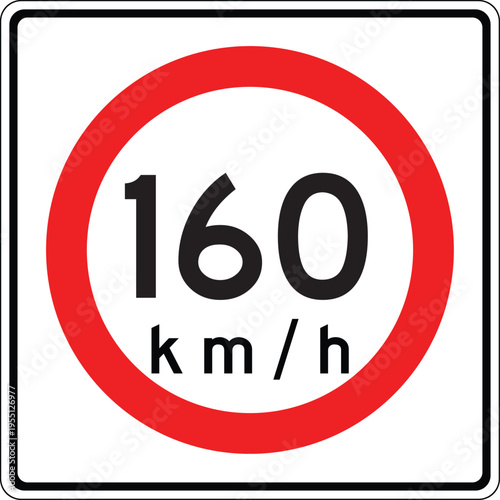 Mexico 160 km per hr Maxima Speed Limit Sign