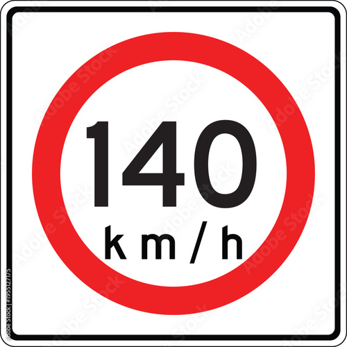 Mexico 140 km per hr Maxima Speed Limit Sign