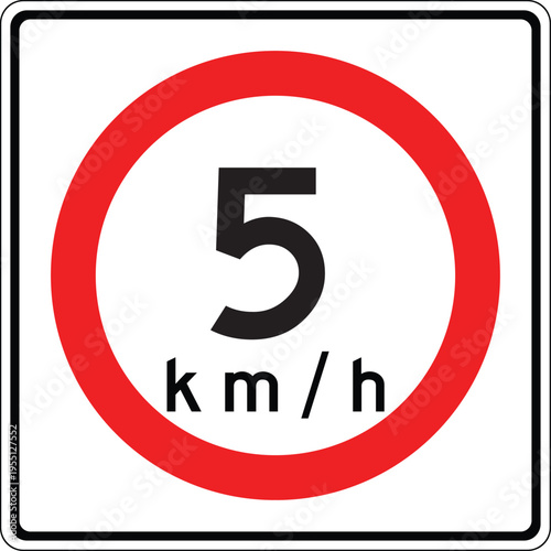 Mexico 5 km per hr Maxima Speed Limit Sign