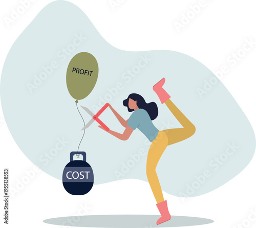 Cost reduction, cut expense to increase profit, improve business profitability by reduce spending, decrease investment fees.person's life situation and his activities.