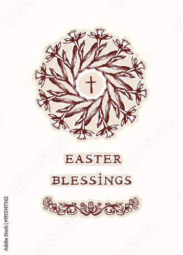 Hand drawn easter floral wreath with christian blessing printable greeting card. Flat isolated vector design with cross motif and block print flower. For Holy week spring hope sentiment.