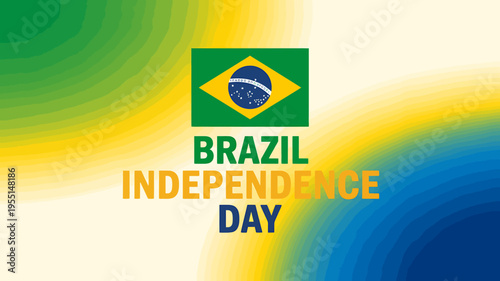 Brazil Independence Day celebration with flag and colorful background