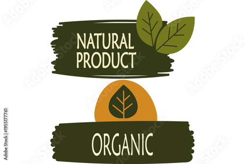 Natural product and organic labels with leaves and brush strokes