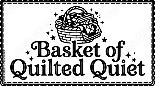 Basket of quilted quiet basket with folded quilt and yarn ball black and white vector art