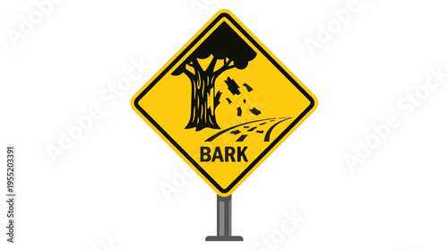 Yellow diamond warning sign illustrating a tree shedding bark onto a road, with the word BARK prominently displayed below. The sign is mounted on a pole.