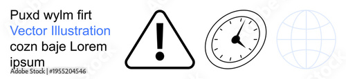 Time management, warning signs, global outreach, communication strategies, urgency, business operations. Triangle with exclamation mark, clock face and globe outline. Communication and time