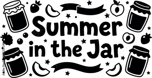 Summer in the jar phrase with berry and jar icons black and white line art
