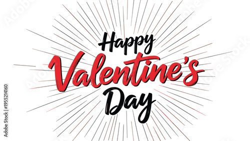 Festive Happy Valentines Day message with bold red text and a dynamic sunburst pattern for seasonal marketing and greetings.