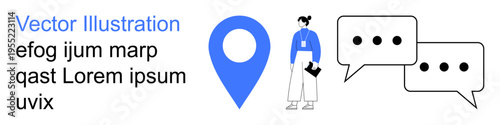 Communication, teamwork, navigation, business strategy, collaboration, technology. A person faces a blue pin icon and speech bubbles. Communication and teamwork concepts