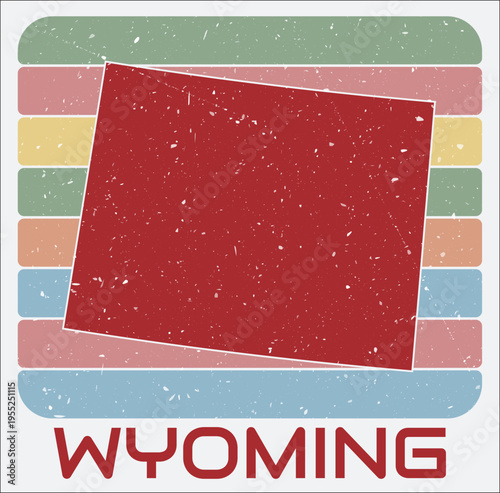Wyoming, United States vintage logo. Shape of the state on retro colored stripes background. Wyoming, United States map design with grunge scratch texture. Vector illustration.