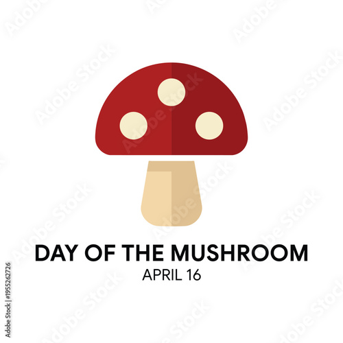 National Day of the Mushroom Celebration