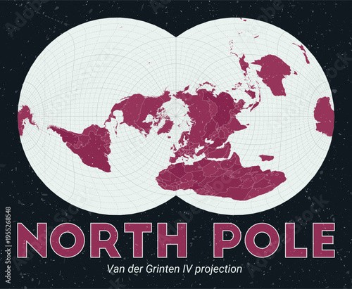 North Pole. World map. Van der Grinten IV projection centered to North Pole. Pale Mint Dark Pink palette. Vintage texture. Elegant vector illustration.