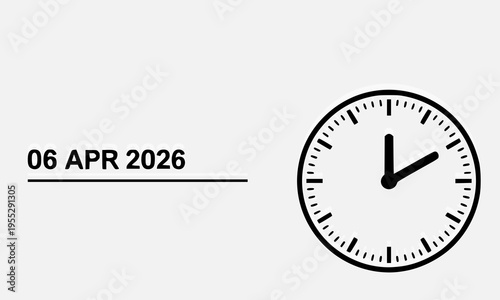 Clock with Date 06 April 2026 on Clean White Background, Minimal Time Concept for Calendar, Schedule, Deadline, and Business Reminder Designs