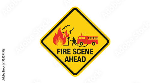 Warning sign indicating a fire scene ahead, featuring a fire truck, flames, and a firefighter.
