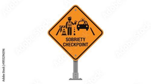 A diamond-shaped orange road sign on a pole, warning of a 'SOBRIETY CHECKPOINT' with illustrations of a police officer, vehicle, and traffic cones.