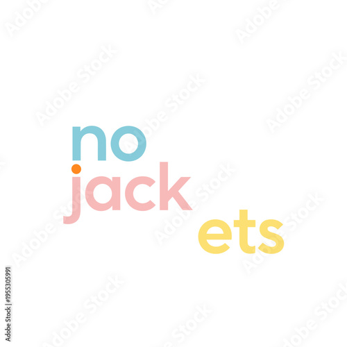 Colorful text saying 