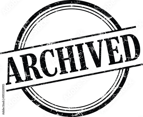 Distressed Black "Archived" Rubber Stamp on White Background: Vintage Grunge Vector Design for Document Status, Records Management and Information Governance Applications