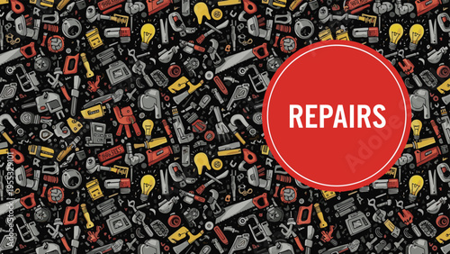 Repair service background pattern with hand-drawn tools like saws and lightbulbs featuring a large red circle for repair text.