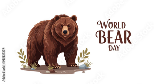 Illustration of a brown bear standing on a patch of land with plants, promoting World Bear Day for bear conservation awareness and wildlife protection.