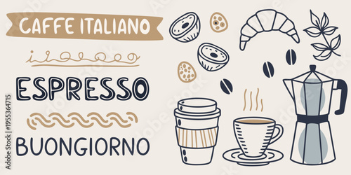 Italian coffee and pastries a hand drawn illustration with text