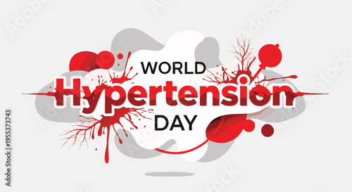 World Hypertension Day awareness red blood splatter on white background for healthcare