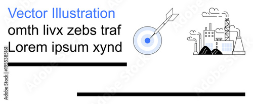 Business strategy, industrial progress, goal setting, corporate development, manufacturing, productivity focus. A dart hitting a target alongside a factory icon. Business strategy and industrial