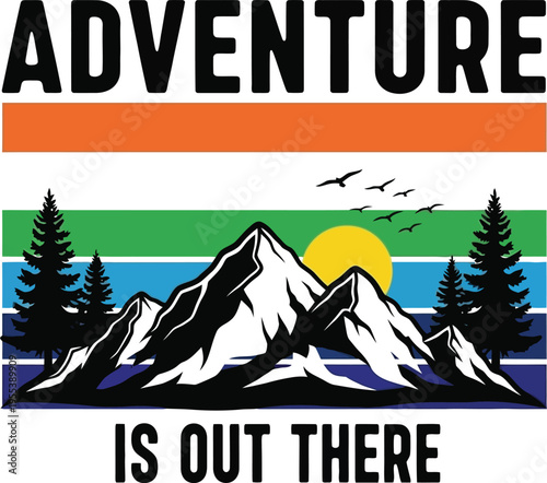 Vintage adventure awaits outdoor graphic design